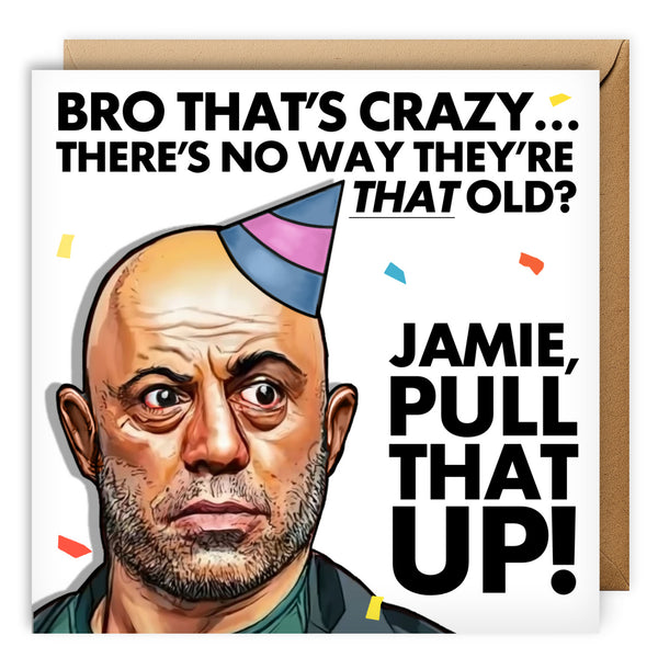 Joe Rogan Card | Funny Birthday Card