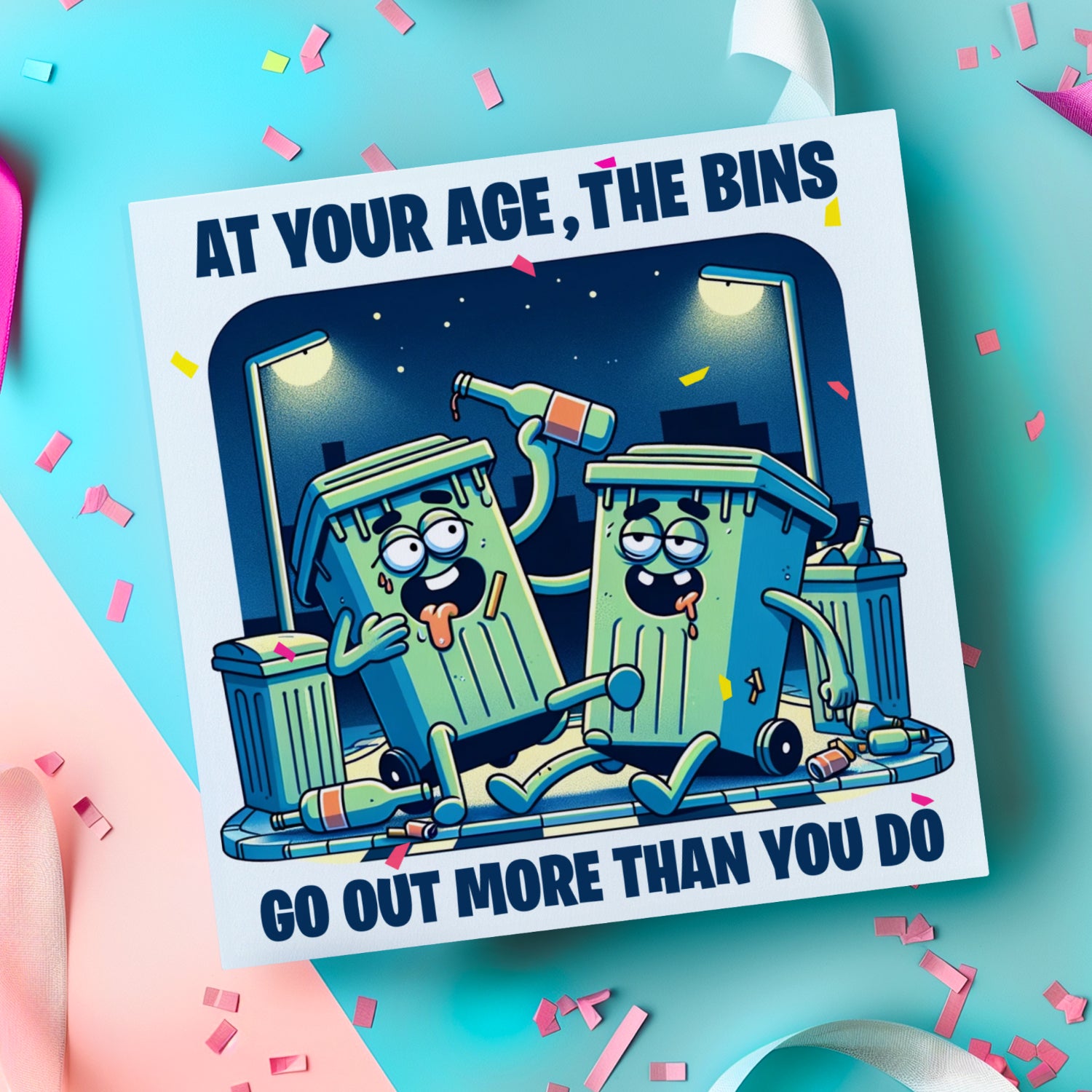 Bins Go Out More Than You Funny Birthday card for him, for her, 30th, 40th, 50th, Dad, Boyfriend, Girlfriend, Husband, Mum, Dad Gift